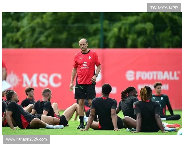 欧冠夏季备战计划助力俱乐部提早集训提升整体竞技状态与团队协同水平